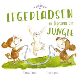 Brns Behov Legepladsen er ligesom en jungle Bog